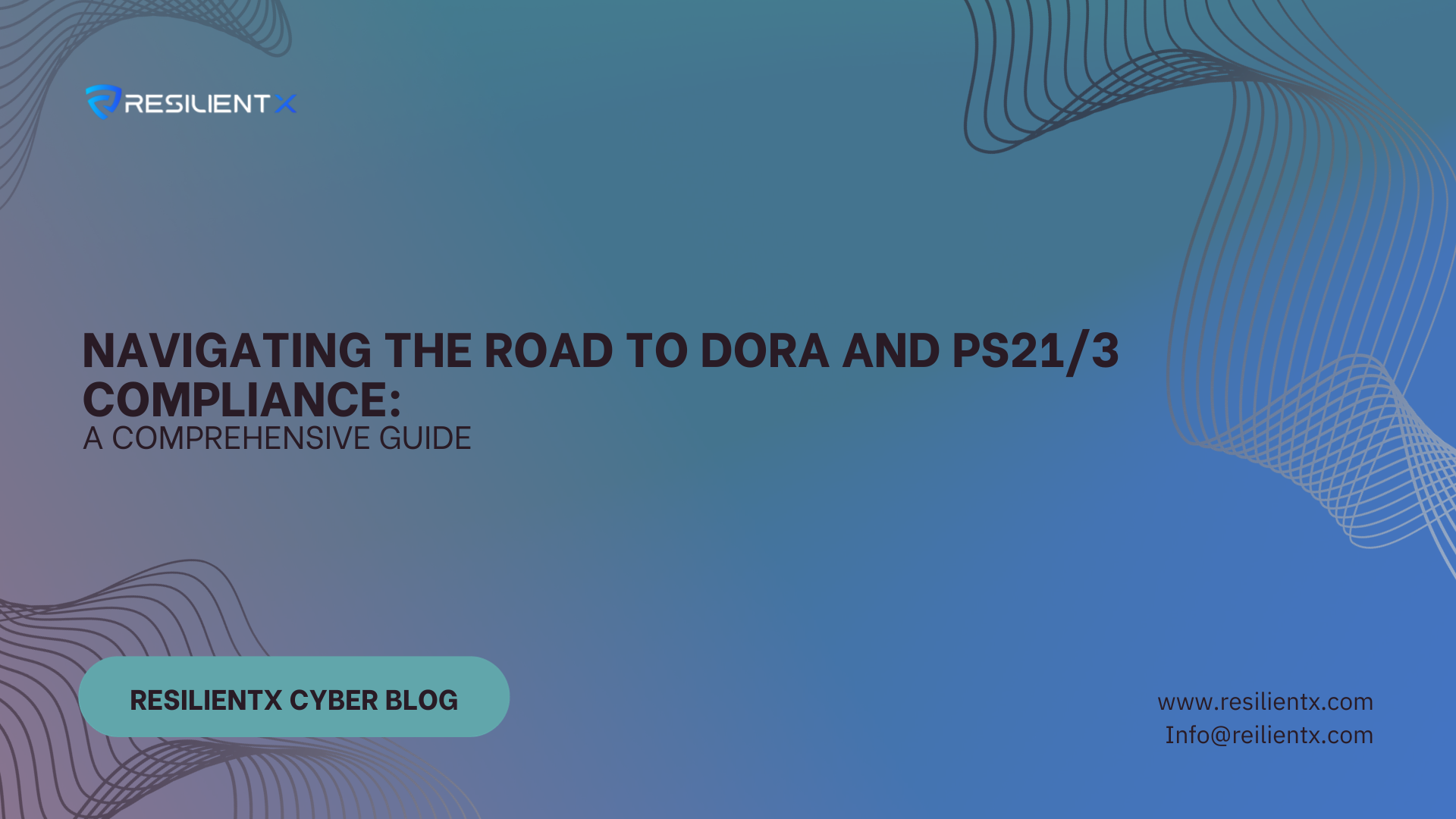 Verso la conformità a DORA e PS21/3: una guida completa