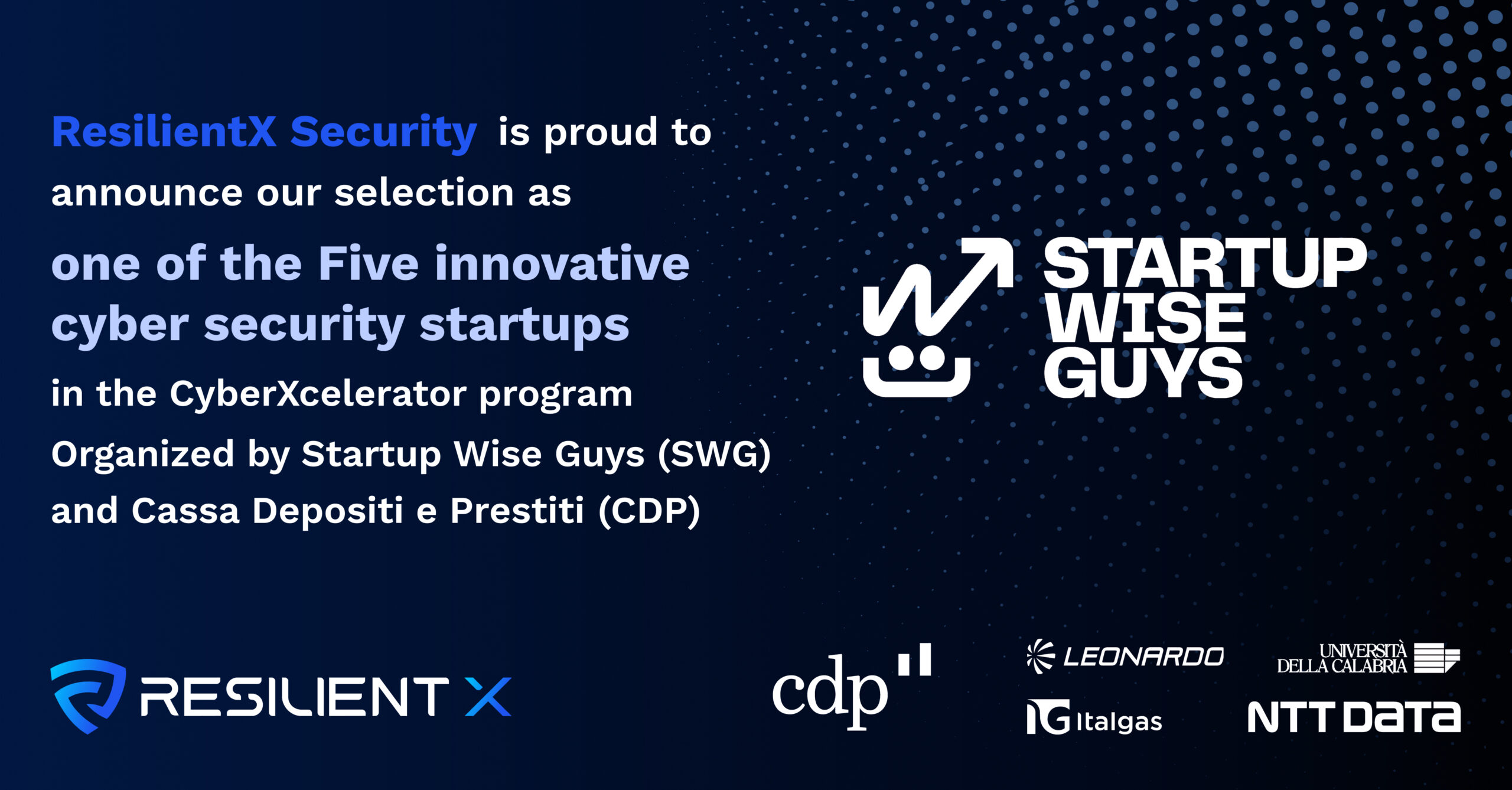 ResilientX Security a part of CyberXcelerator Program