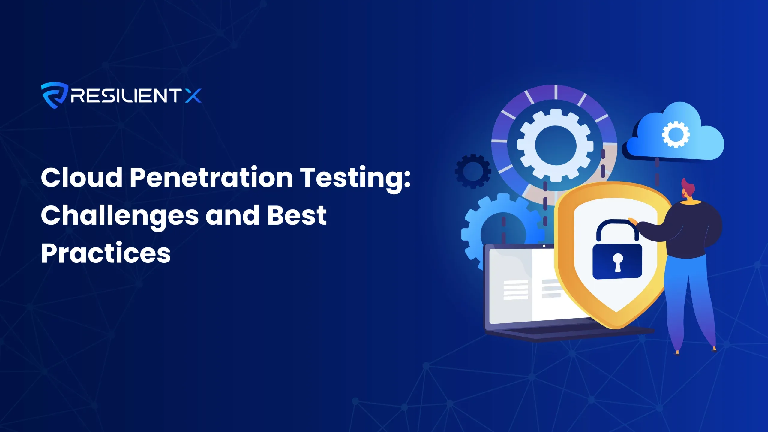 Test di penetrazione del cloud: sfide e best practice