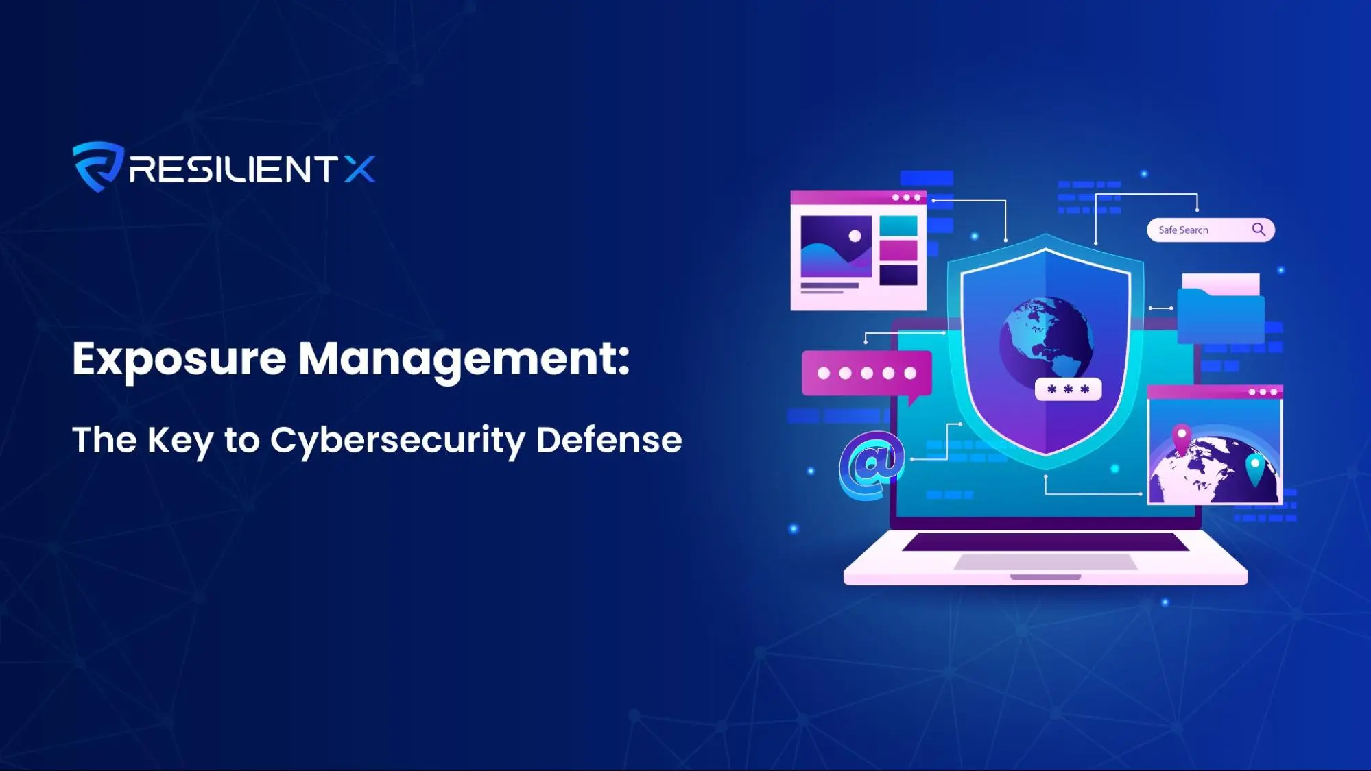 Gestione dell'esposizione: la chiave per la difesa della sicurezza informatica