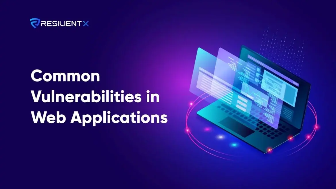 Common Vulnerabilities in Web Applications