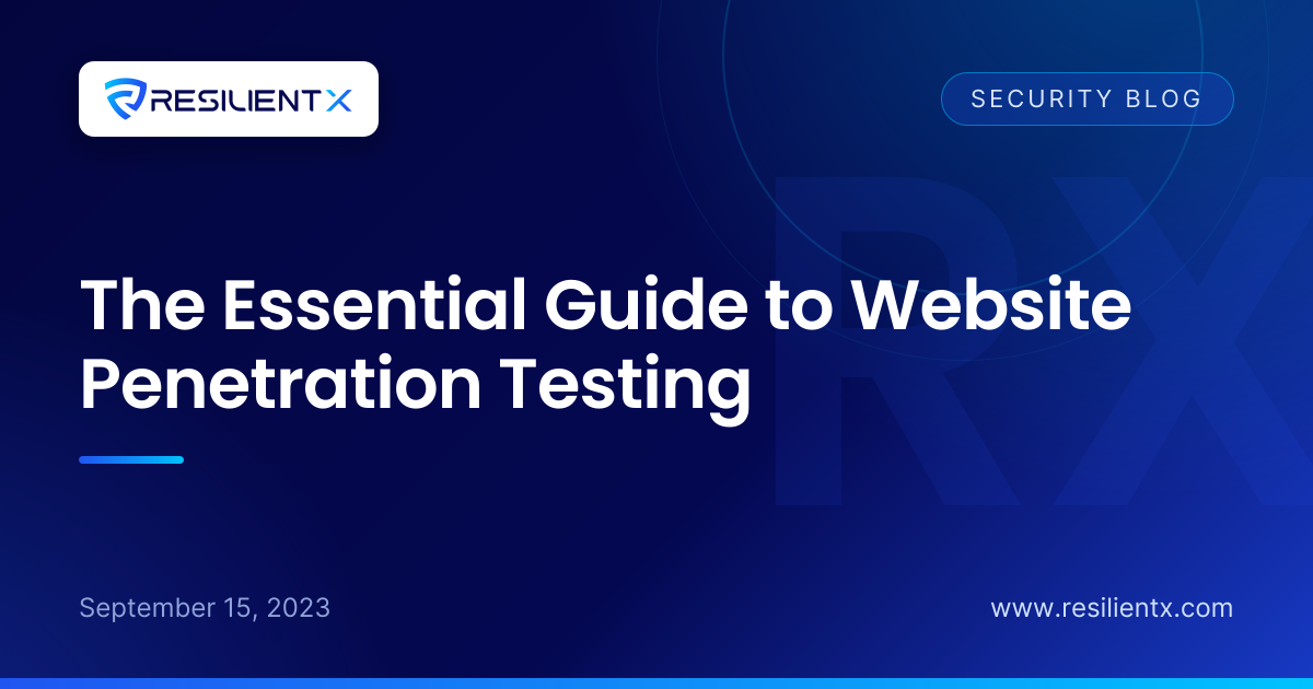 The Essential Guide to Website Penetration Testing
